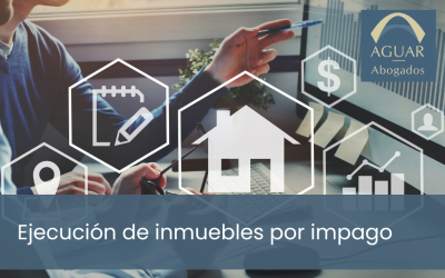 Ejecución de inmuebles por impago