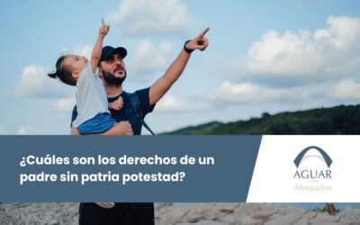 ¿Cuáles son los derechos de un padre sin patria potestad?