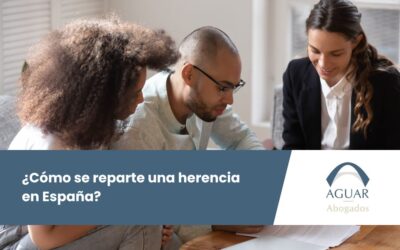 ¿Cómo se reparte una herencia en España?